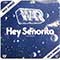 War - Hey Senorita / Galaxy