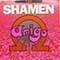 The Shamen - Amigo