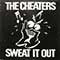 The Cheaters - Sweat It Out