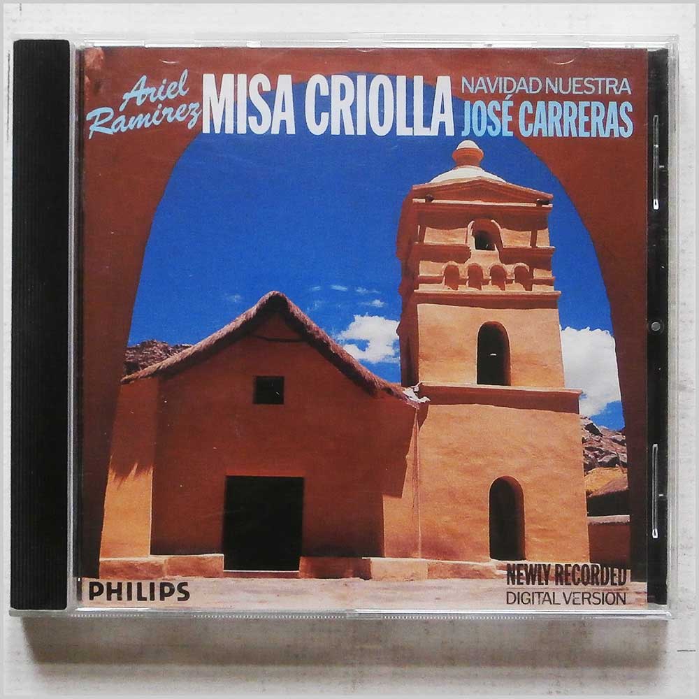 Jose Carreras, Ariel Ramirez - Misa Criolla, Navidad Nuestra (420 955-2)