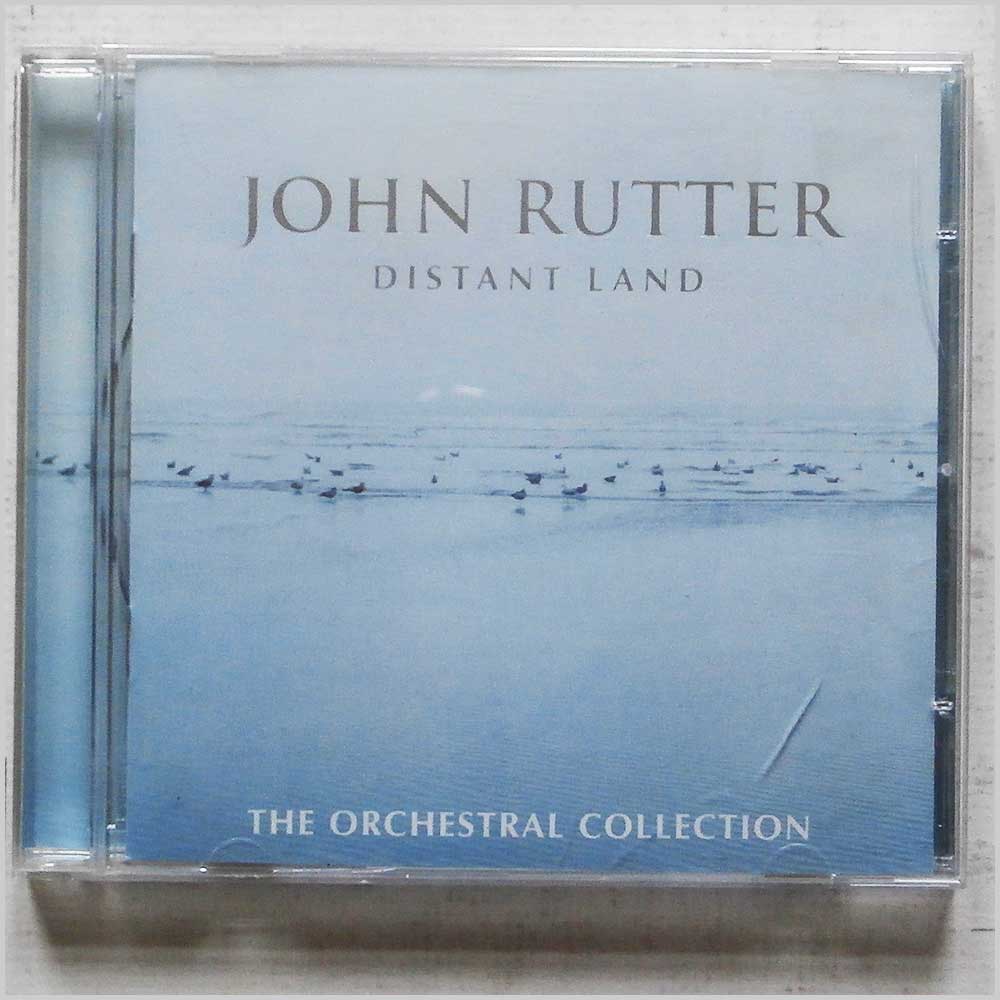 John Rutter, Royal Philharmonic Orchestra - Distant Land (476 124-2)