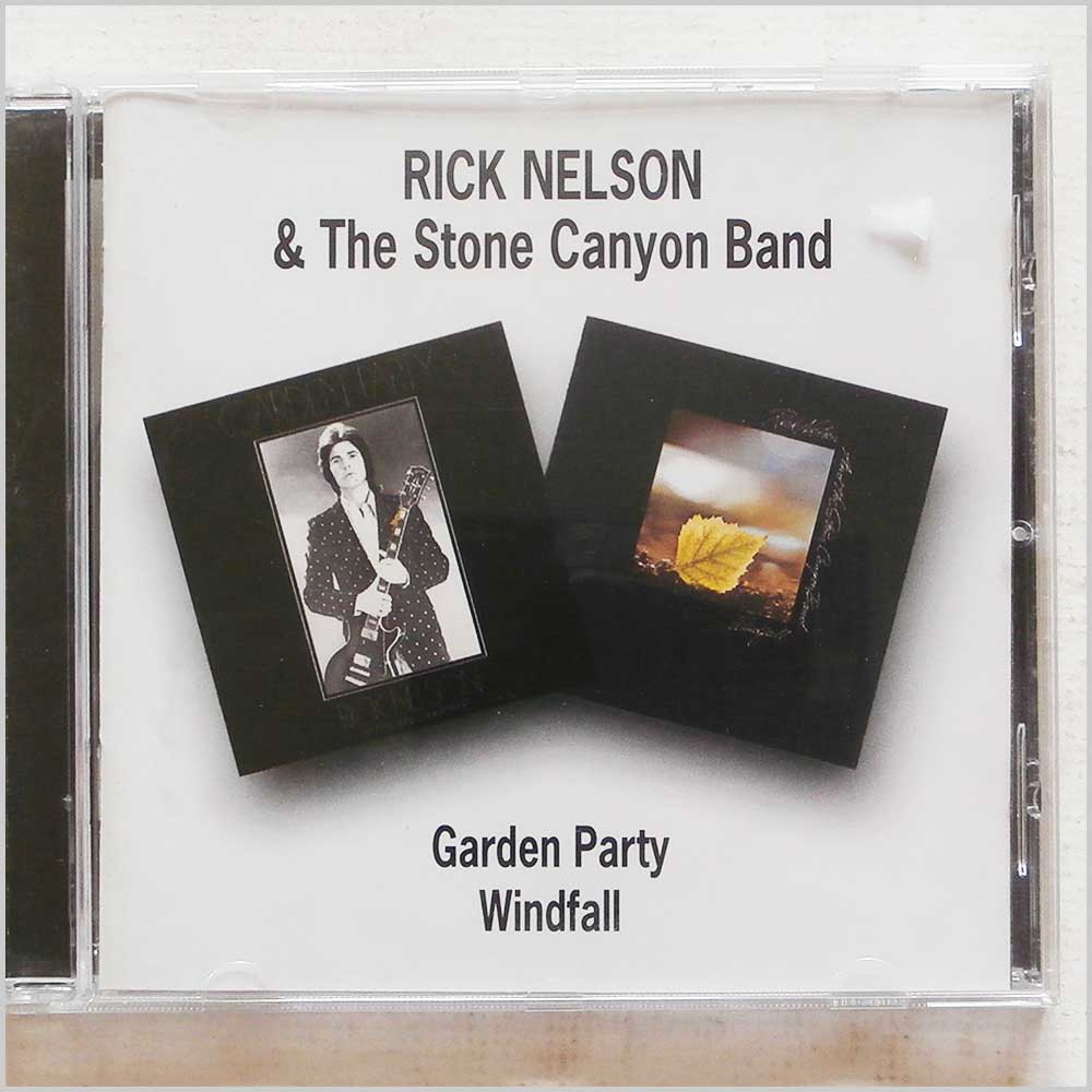 Ricky Nelson and The Stone Canyon Band - Garden Party, Windfall (5017261203335)