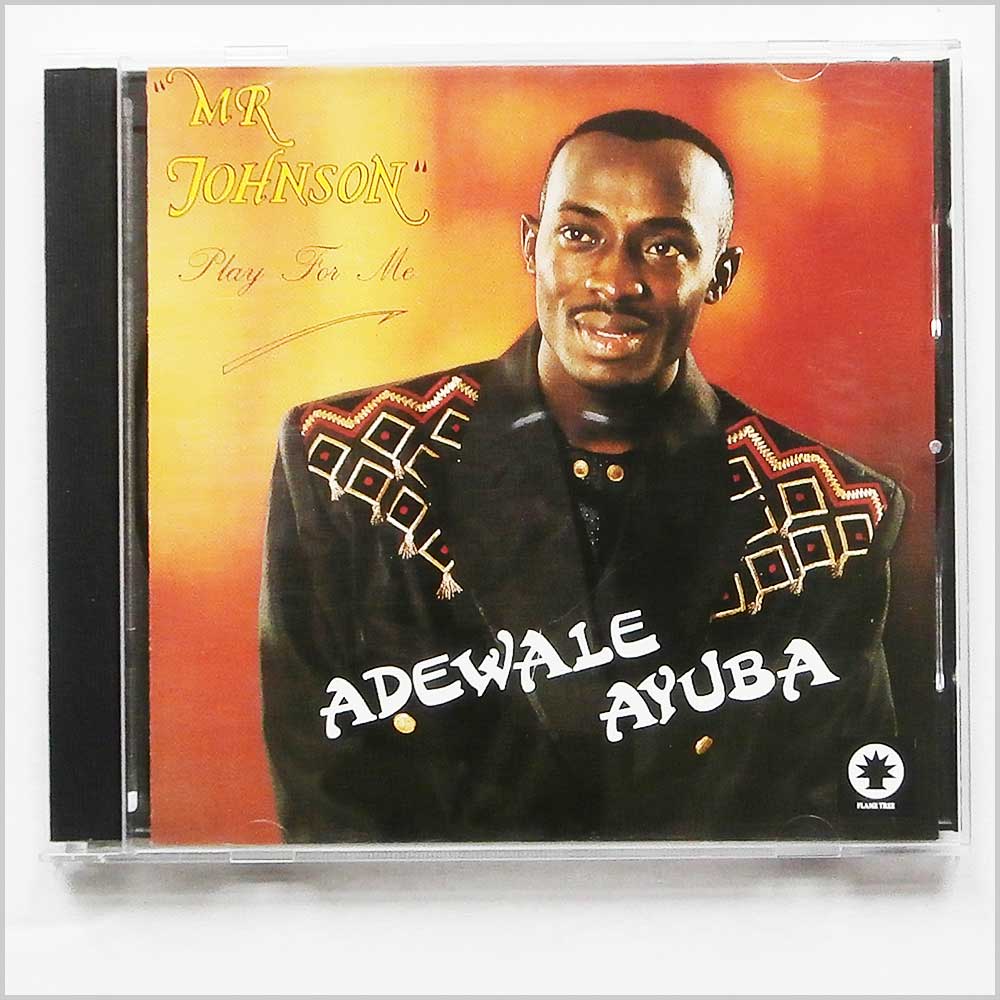 Adewale Ayuba - Mr. Johnson Play for Me (5019148601838)