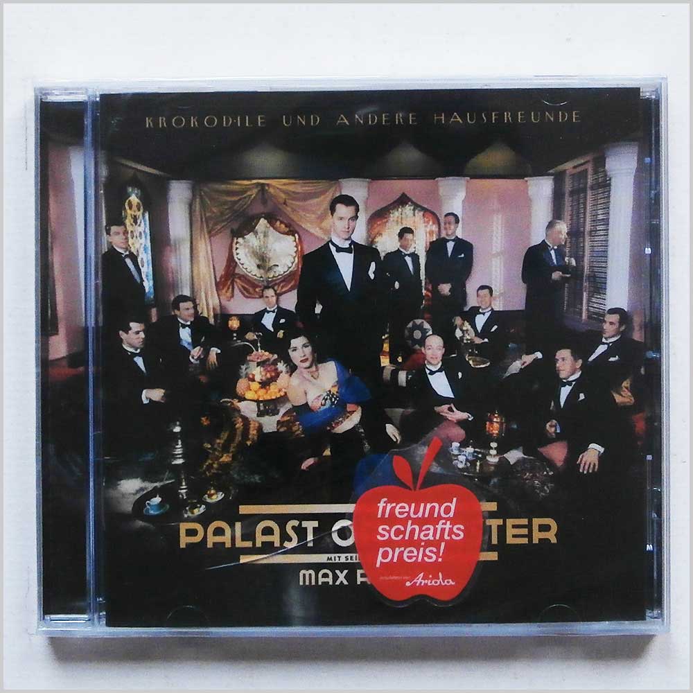 Palast Orchester and Max Raabe - Krokodile Und Andere Hausfreunde (743217268725)
