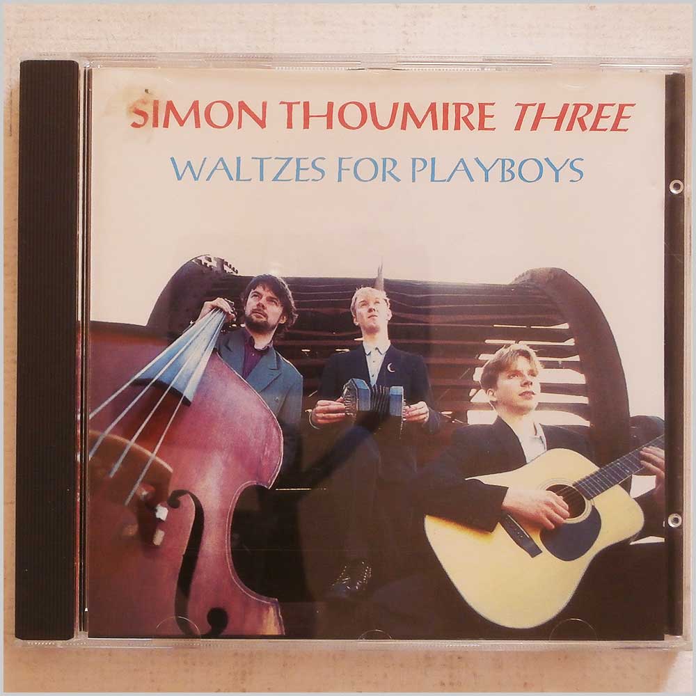Simon Thoumire Three - Waltzes for Playboys (ARAD CD 102)