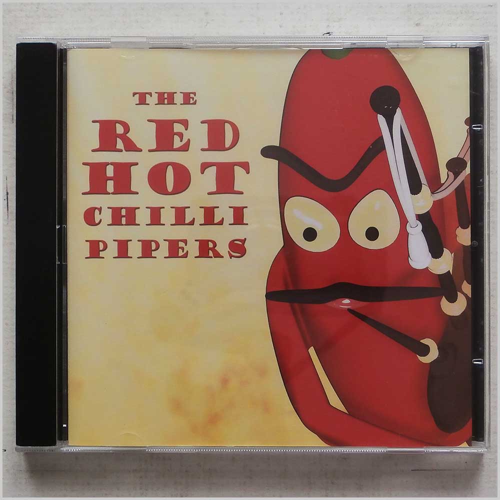 The Red Hot Chilli Pipers - The Red Hot Chilli Pipers (RHCPCD01)