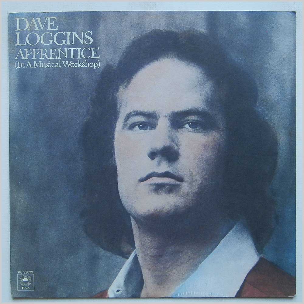 Dave Loggins - Apprentice (In A Musical Workshop) (KE 32833)