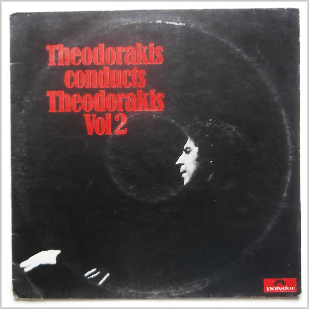 Mikis Theodorakis - Theodorakis Conducts Theodorakis Volume 2 (2489 054)