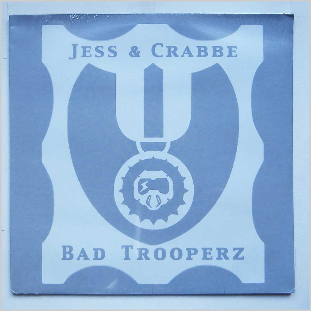 Jess and Crabbe Bad Trooperz