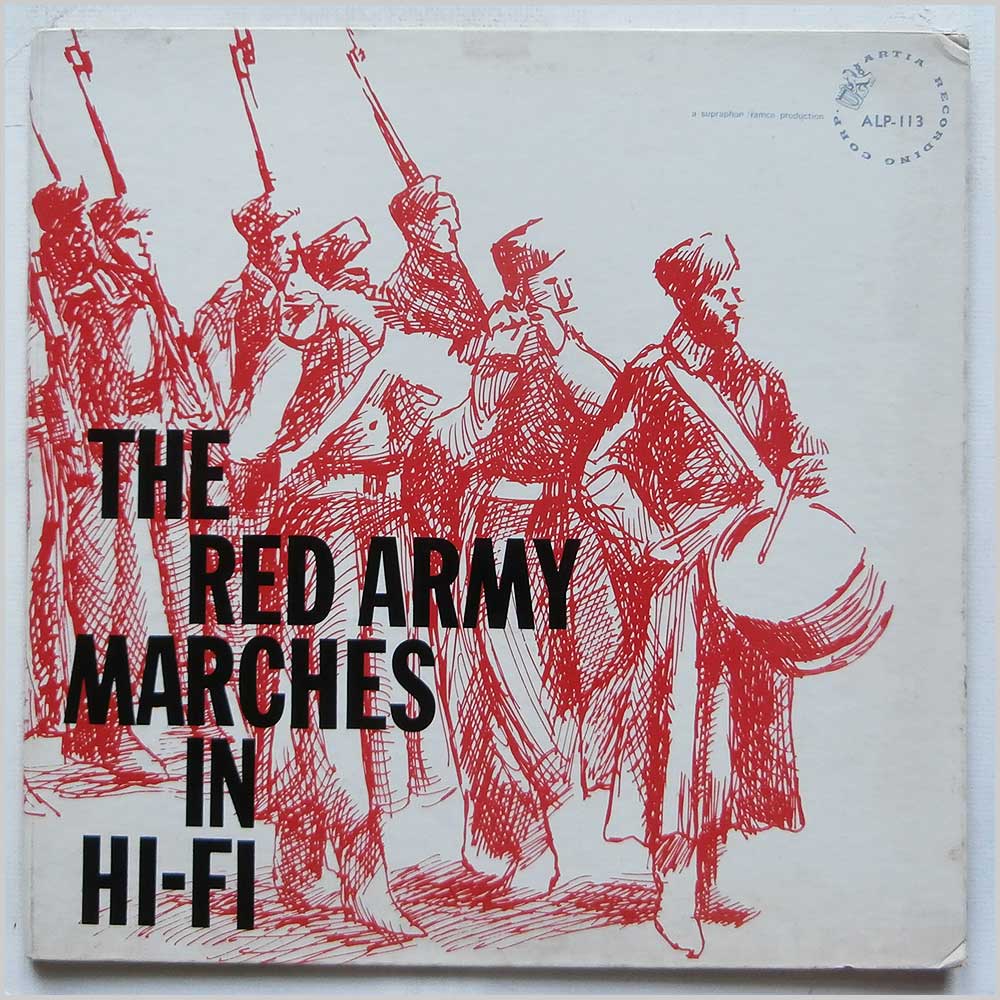 The Red Army Chorus - The Red Army Marches In Hi-Fi (ALP-113)