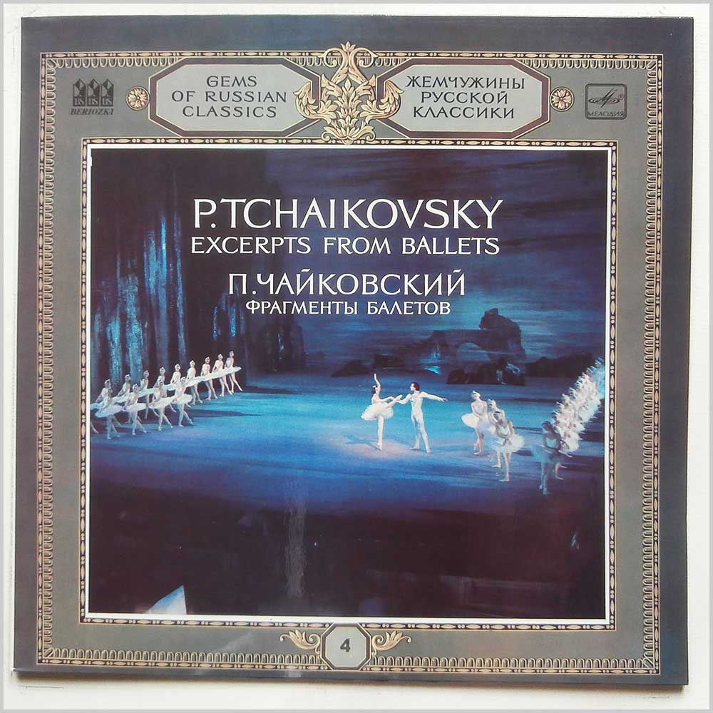 Pyotr Ilyich Tchaikovsky - Gems Of Russian Classics 4: Excerpts From Ballets (C10 22309 000)