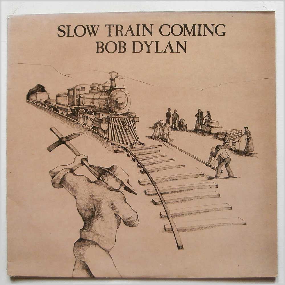 Bob Dylan - Slow Train Coming (CBS 32524)