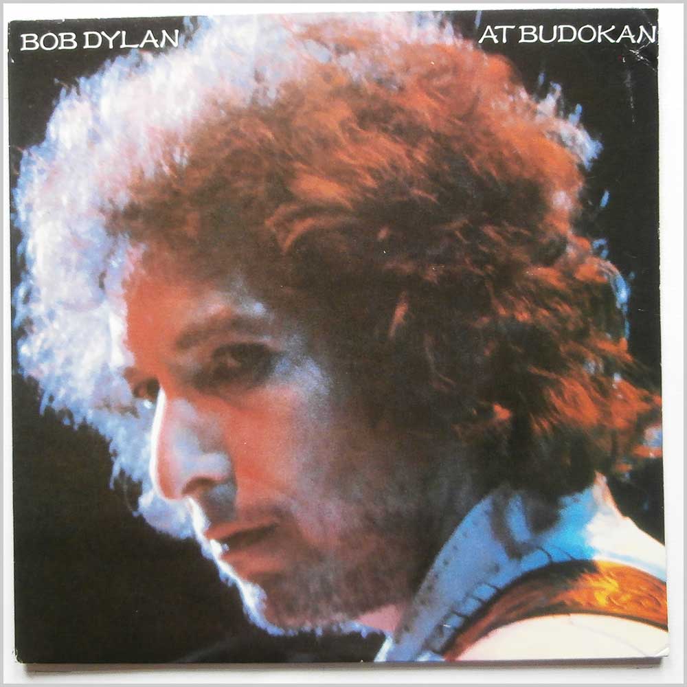 Bob Dylan - At Budokan (CBS 96004)