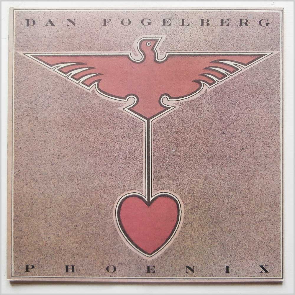 Dan Fogelberg - Phoenix (EPC 83317)