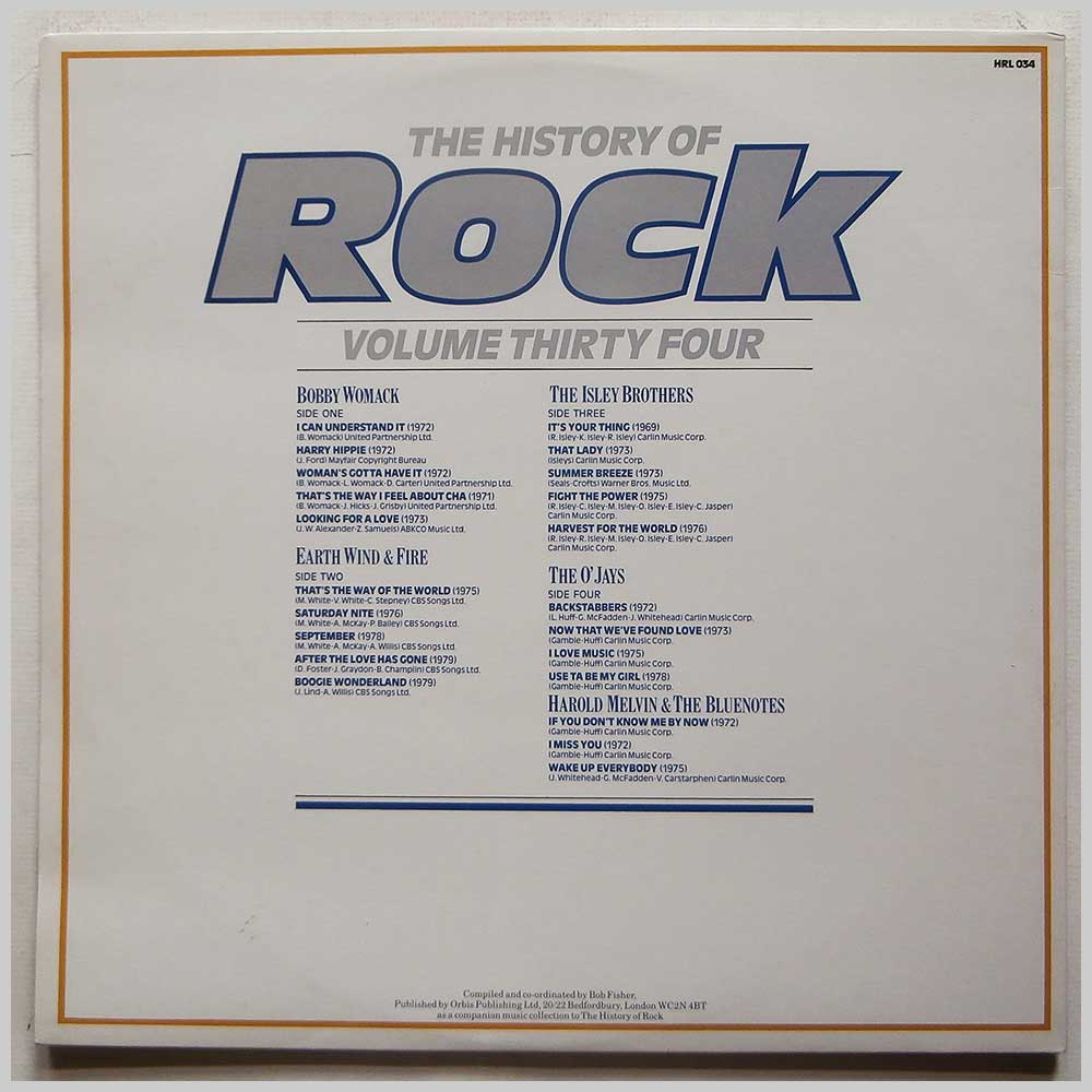 Bobby Womack, Earth Wind And Fire, The Isley Brothers, The O'Jays, Harold Melvin And The Bluenotes - The History Of Rock Volume Thirty Four (HRL 034)