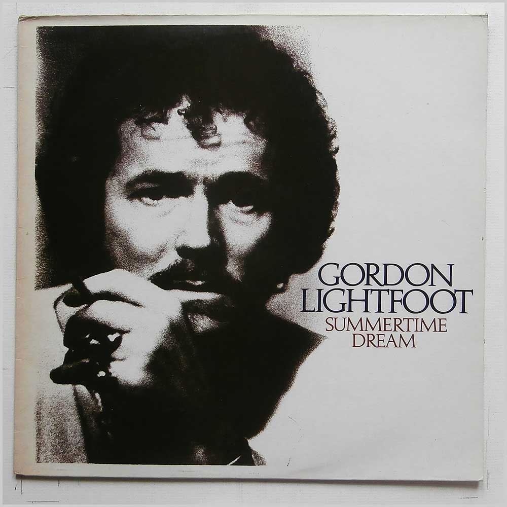 Gordon Lightfoot - Summertime Dream (K54067)