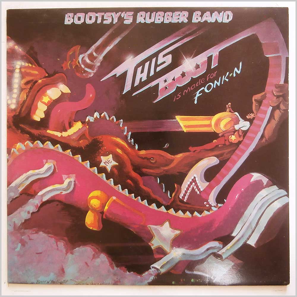 Bootsy's Rubber Band - This Boot Is Made For Fonk-N (K 56615)