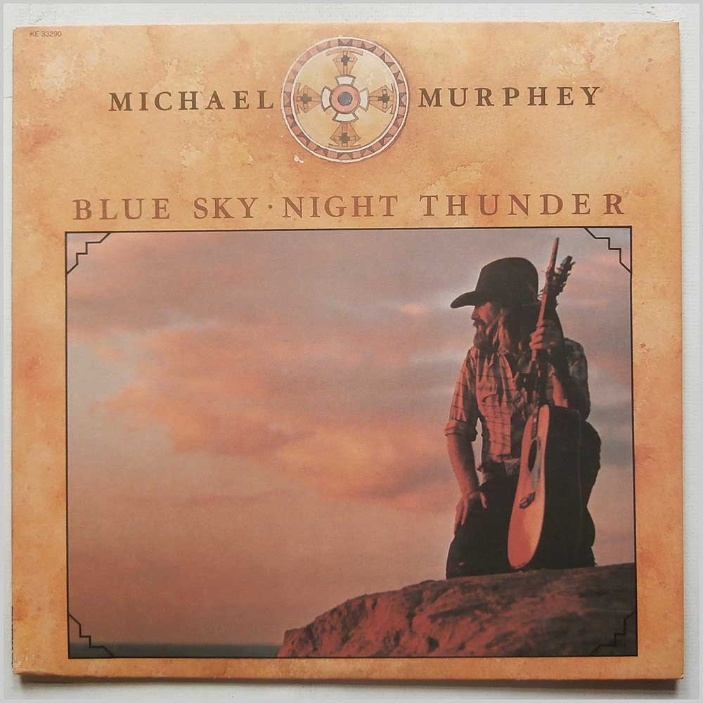 Michael Murphy - Blue Sky, Night Thunder (KE 33290)