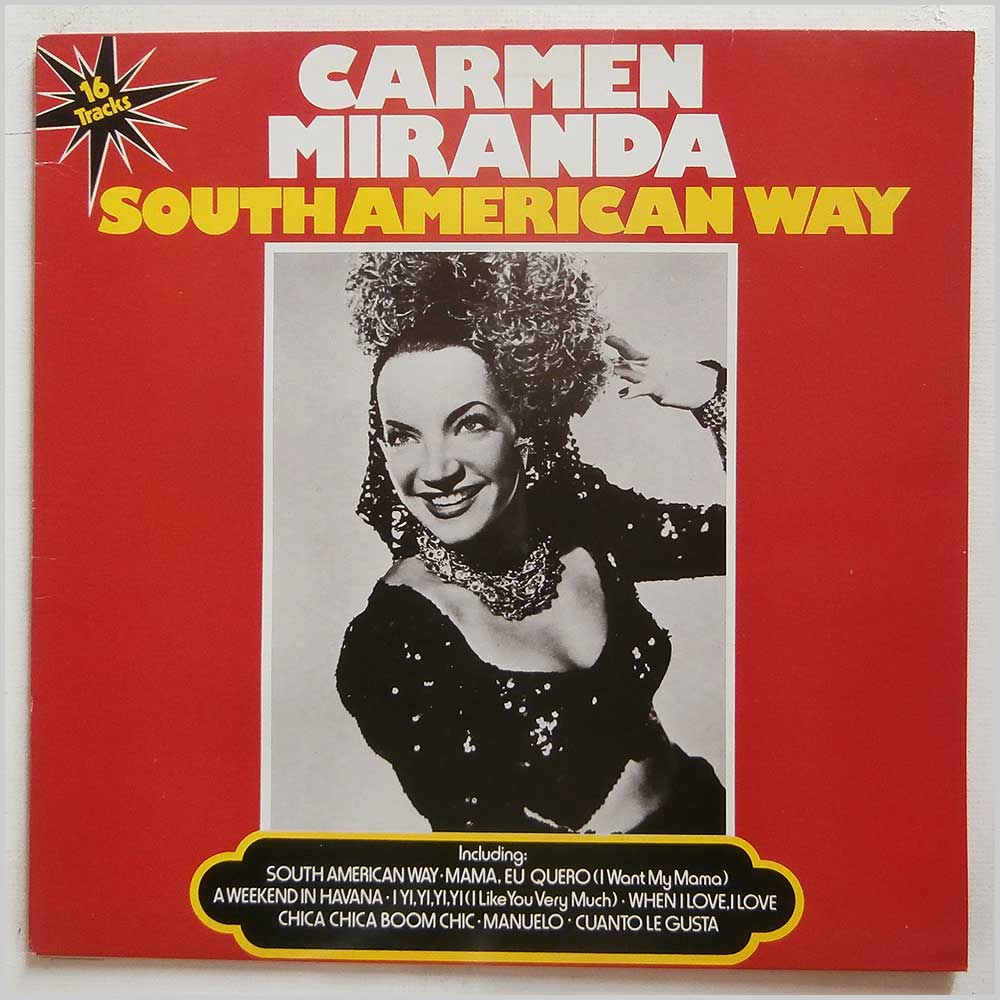 Carmen Miranda - South American Way (MCL 1703)