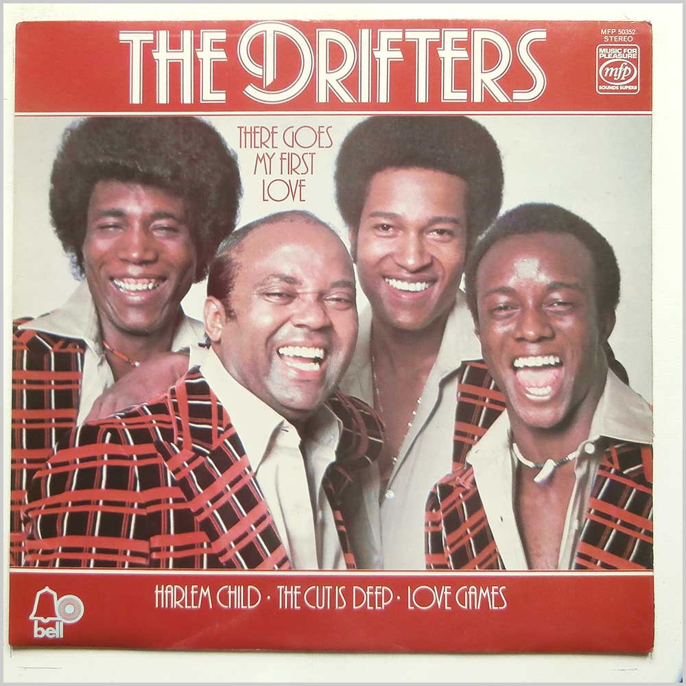 The Drifters - There Goes My First Love (MFP 50352)