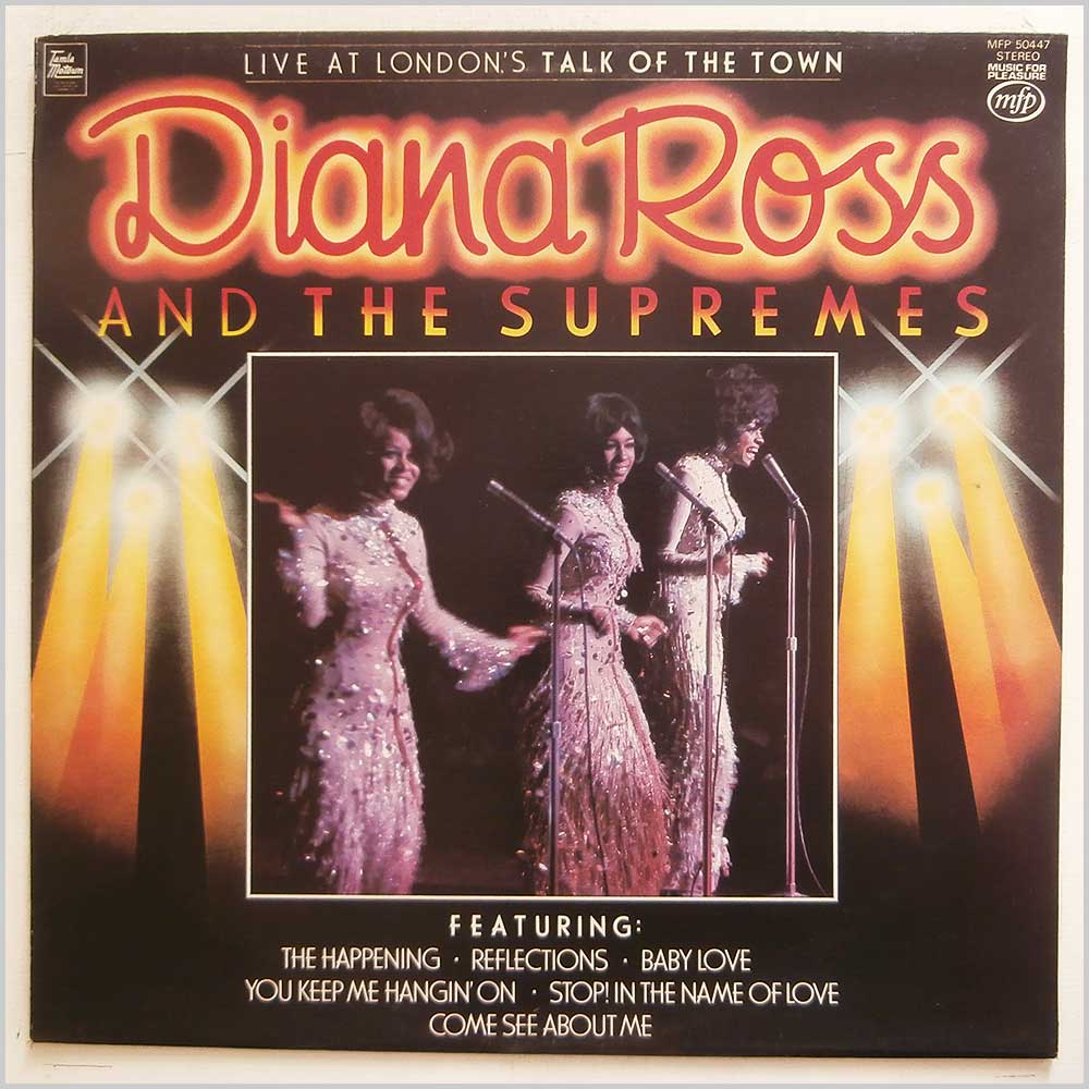 Diana Ross and The Supremes - Live At London's Talk Of The Town (MFP 50447)