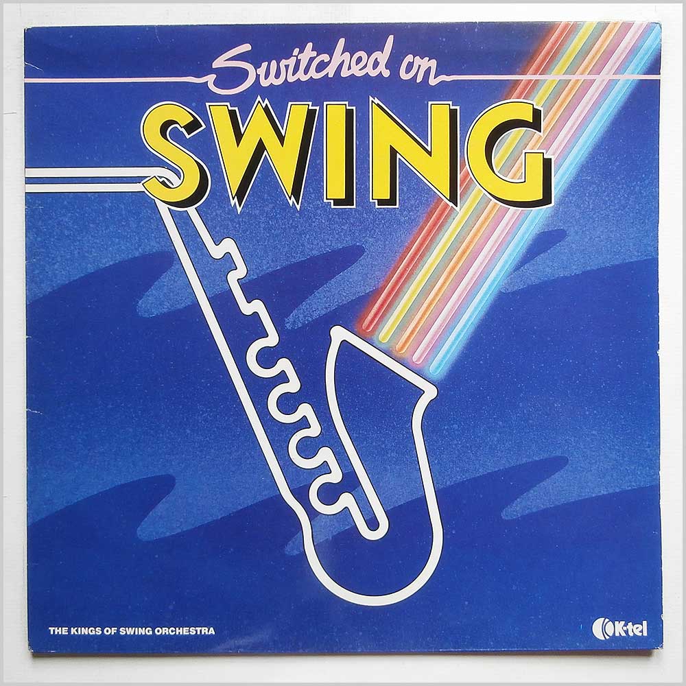 The Kings of Swing Orchestra - Switched On Swing (ONE 1166)
