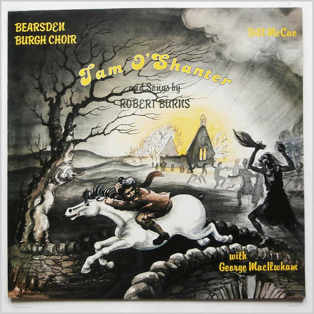 Bill McCue, George MacIlwham, Bearsden Burgh Choir - Tam O'Shanter and  Songs By Robert Burns (RB LP 1790)