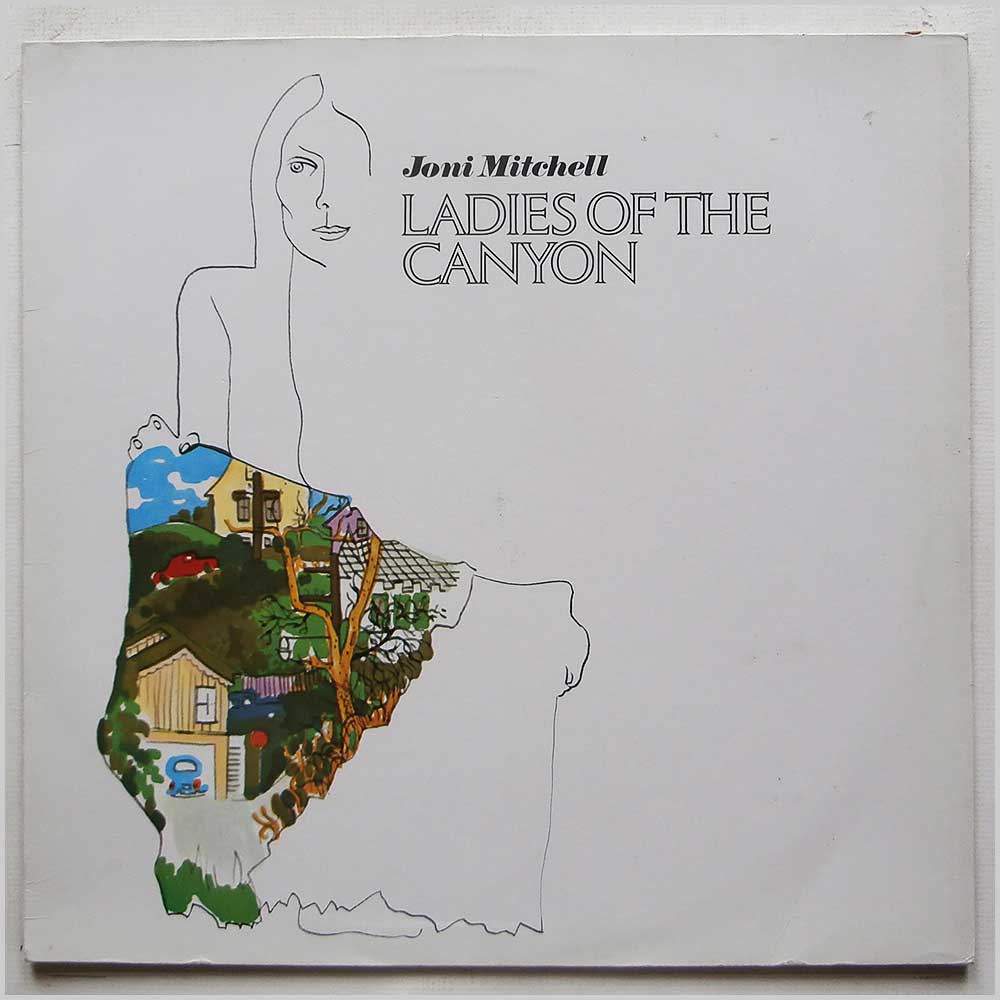 Joni Mitchell - Ladies Of The Canyon (REP 44 085)