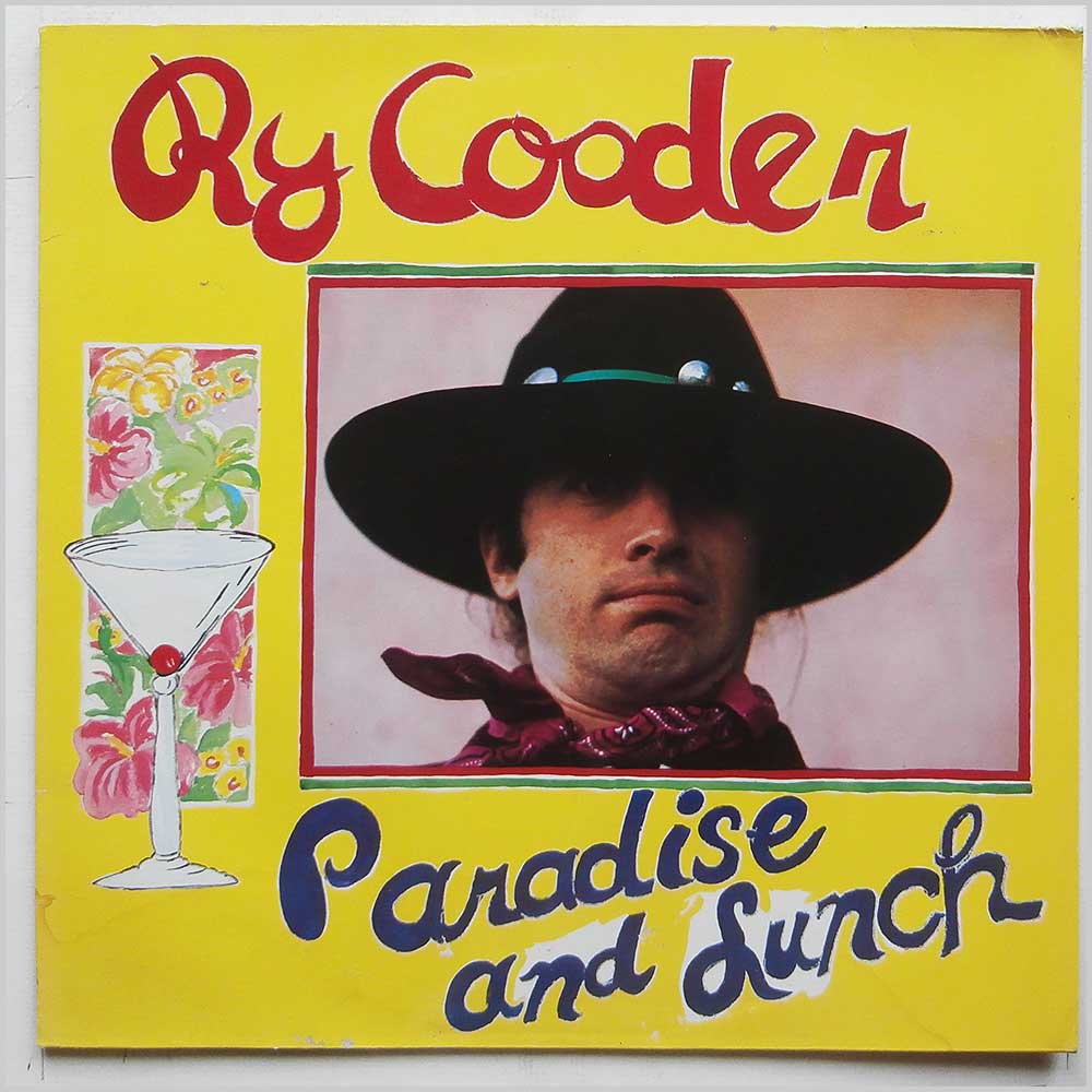 Ry Cooder - Paradise and Lunch (REP 44 260)
