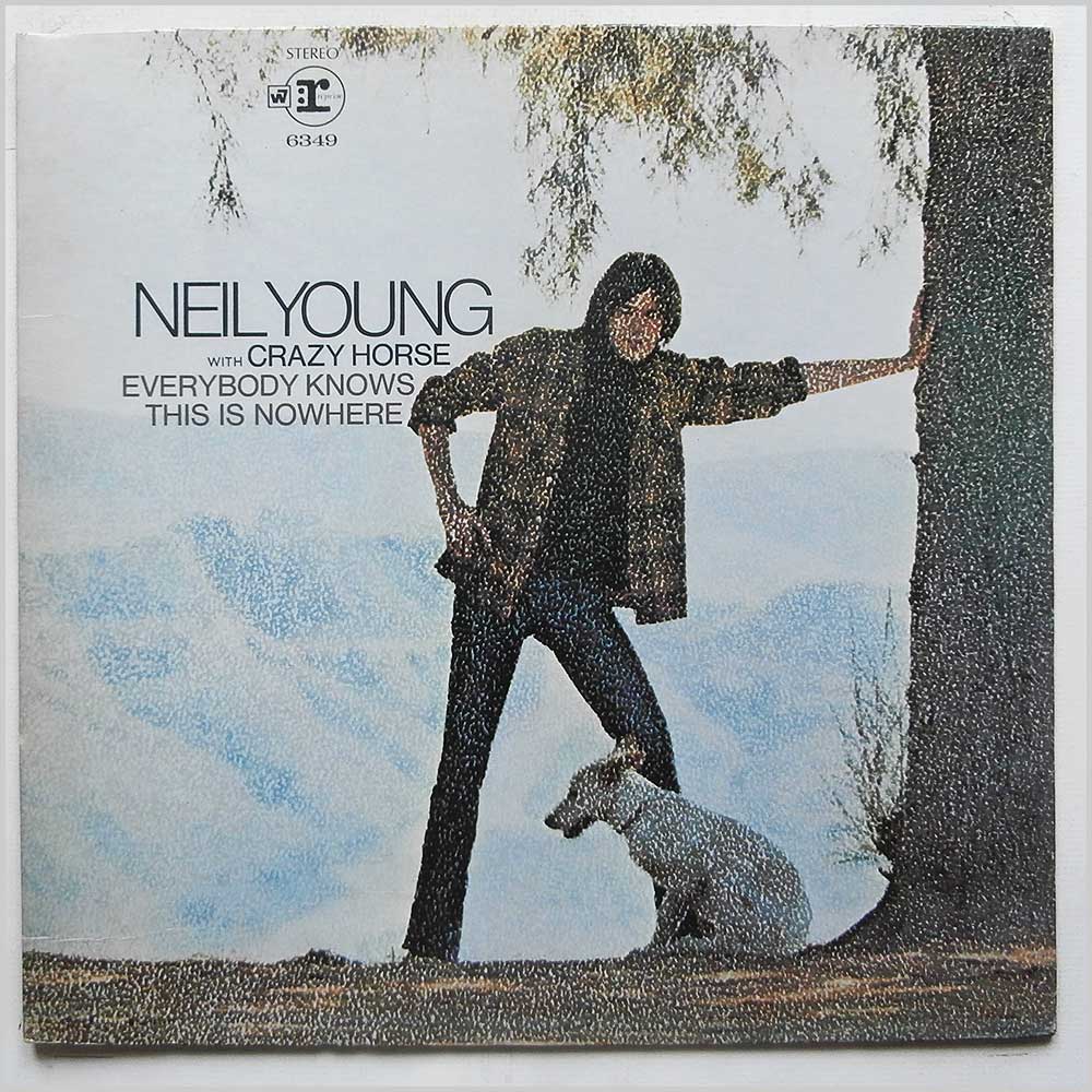 Neil Young With Crazy Horse - Everybody Knows This Is Nowhere (RS 6349)
