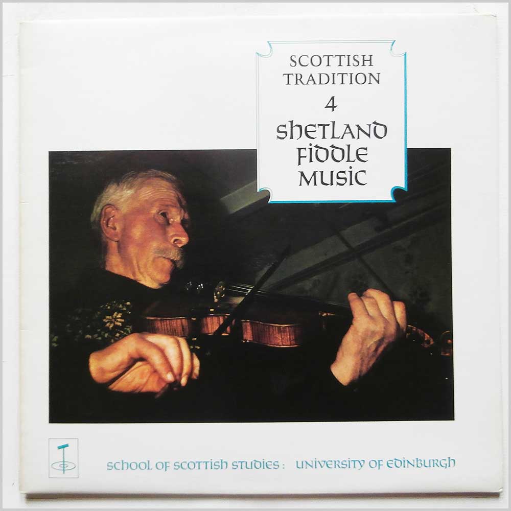 Various - Scottish Tradition: 4 Shetland Fiddle Music (TNGM 117)