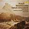 Yong Uck Kim, Okku Kamu, Bamberg Symphony Orchestra - Bruch, Mendelssohn: Violin Concertos