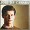 Jose Da Camara - Jose Da Camara