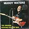 Muddy Waters - The Original Hoochie Coochie Man