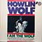 Howlin' Wolf - I Am The Wolf