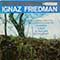 Ignaz Friedman - In A Piano Recital Of Compositions By Chopin, Liszt, Strauss, Schubert