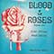 Ewan MacColl, Peggy Seeger - Blood And Roses Vol. 1