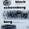 Thomas Scherman, Radio Zurich Orchestra - Ernest Bloch :Four Episodes For Chamber Orchestra, Arnold Schoenberg: Begleitmusik (Film Music), Alban Berg: Seven Early Songs, Four Pieces For Clarinet and Piano, Op.5