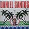 Daniel Santos - Daniel Santos Disco 2