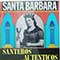 Santeros Autenticos - Santa Barbara