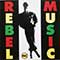 Rebel Music - Rebel Music
