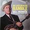 Bill Monroe and His Blue Grass Boys - Bluegrass Ramble