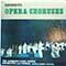 Leopold Ludwig, The Hamburg State Opera Orchestra, The Hamburg State Opera Chorus - Favourite Opera Choruses