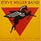 Steve Miller Band - A Decade Of American Music: Greatest Hits 1976-1986