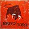 Banda Taurina Espanola, Jose Davido - Bravo! Toro: Musique de la Corrida