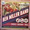 Ben Miller Band - Choke Cherry Tree