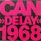 Can - Delay 1968