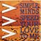 Simple Minds - Speed Your Love To Me (Extended Mix)