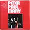 Peter, Paul and Mary - The Most Beautiful Songs Of Peter, Paul and Mary