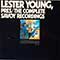 Lester Young - Pres: The Complete Savoy Recordings